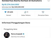 Ferry Irwandi Berhasil Kumpulkan Donasi Rp 10 Miliar dalam 24 Jam untuk Korban Banjir Sumatra